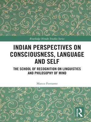 cover image of Indian Perspectives on Consciousness, Language and Self